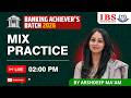 LIVE 02 : 00 PM || BANKING ACHIEVER'S BATCH 2026|| MIX PRACTICE ||ARSHDEEP MA'AM