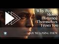 The Real Reason People Pull Away (Even When Nothing's Wrong)