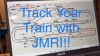 JMRI Panel Pro Train Tracking How To