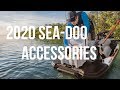 Sea-Doo 2020 Accessories Walkthrough