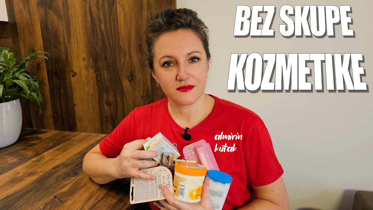 Proizvodi za njegu koje koristim - ne bacajte novac na skupe preparate