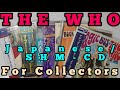 THE WHO Japanese/SHM-CD for Collectors - (para coleccionistas)