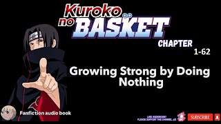 Kuroko's Basketball: The Slacking Zhenlong! 1-62