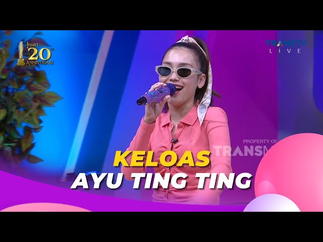 Keloas | Ayu Ting Ting | BROWNIS (20/7/23) L1 class=