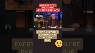 smart cities aka 15 minute cities