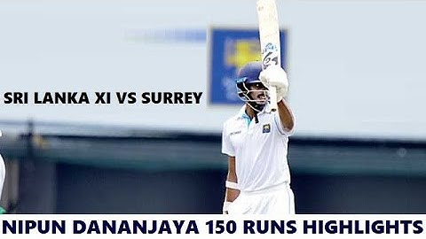 Nipun Dananjaya 150 Runs Highlights vs Surrey - Sri Lanka Development Squad Tour of England 2022