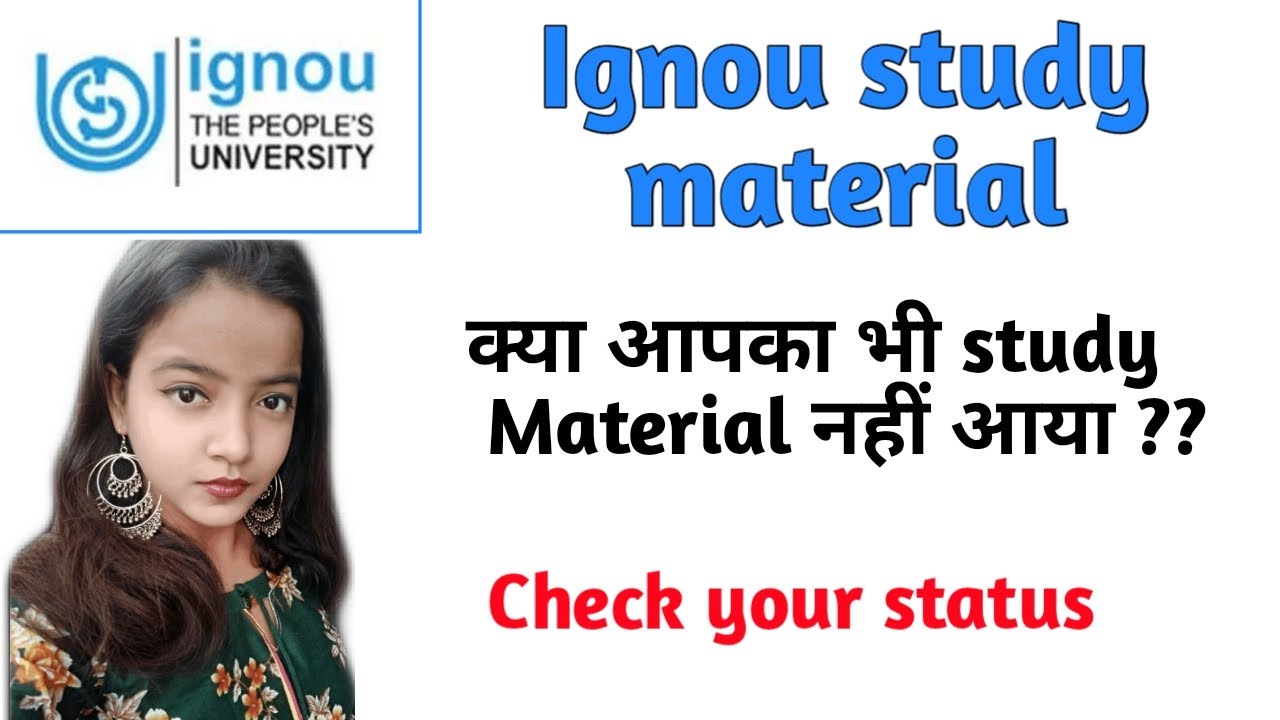 Ignou study material status 2021. Ignou study material july session 2020. 