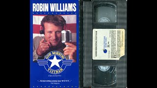 Opening/Closing to Good Morning, Vietnam (US VHS; 1988)