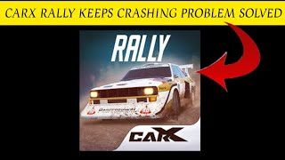 How To Solve CarX Rally App Keeps Crashing Problem || Rsha26 Solutions screenshot 4