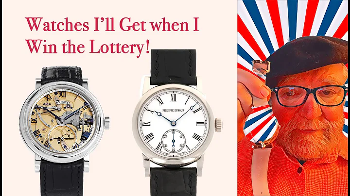 Watches Id Get if I won a Multi-Million dollar Lot...