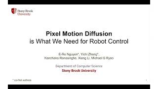 Pixel Motion Diffusion is What We Need for Robot Control