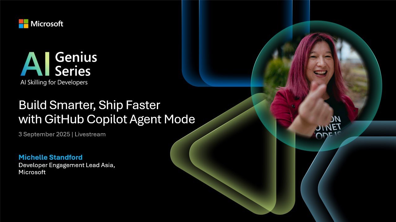 AI Genius 2.0 Ep. 1 | Build Smarter, Ship Faster - with GitHub Copilot Agent Mode