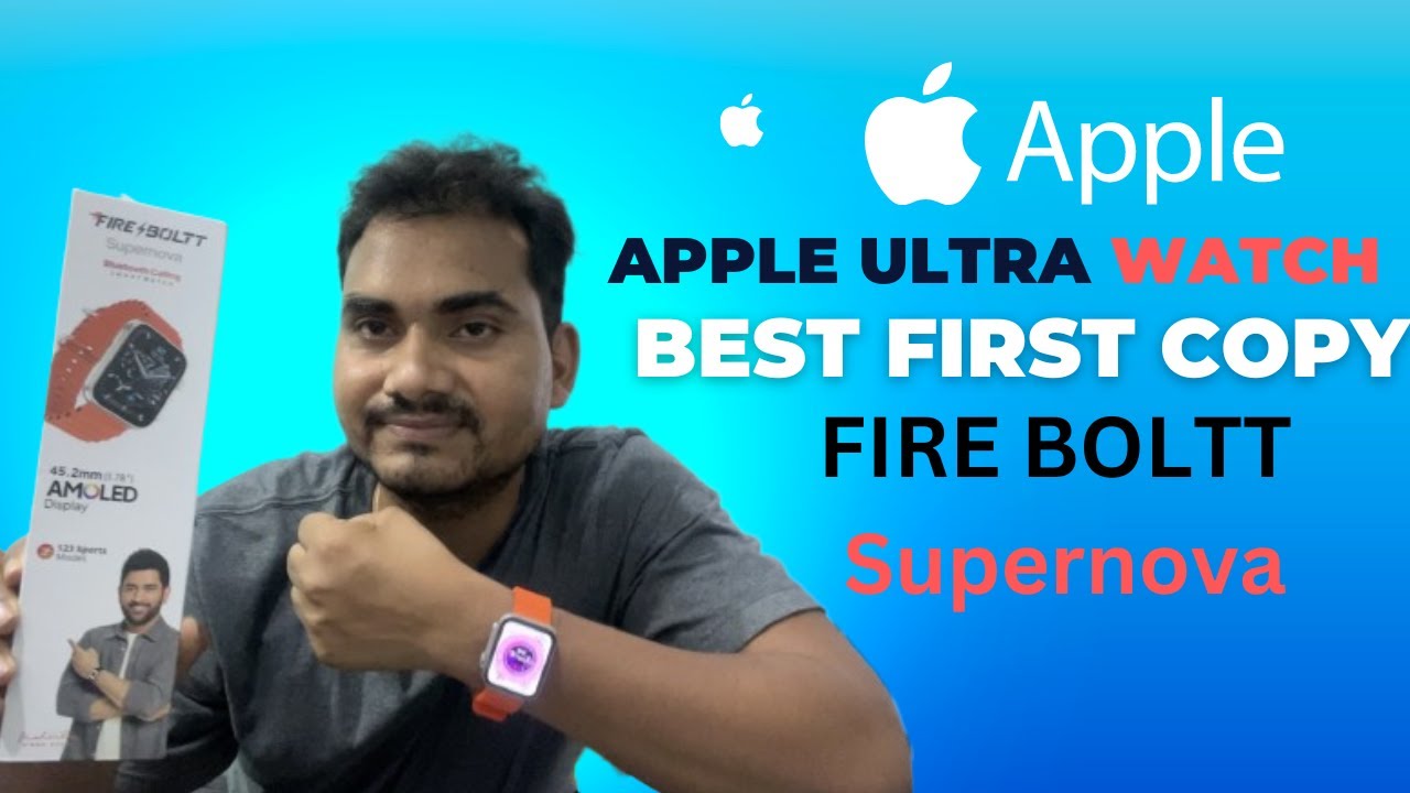 Apple Ultra watch Best First Copy Unboxing Fire Boltt SUPERNOVA
