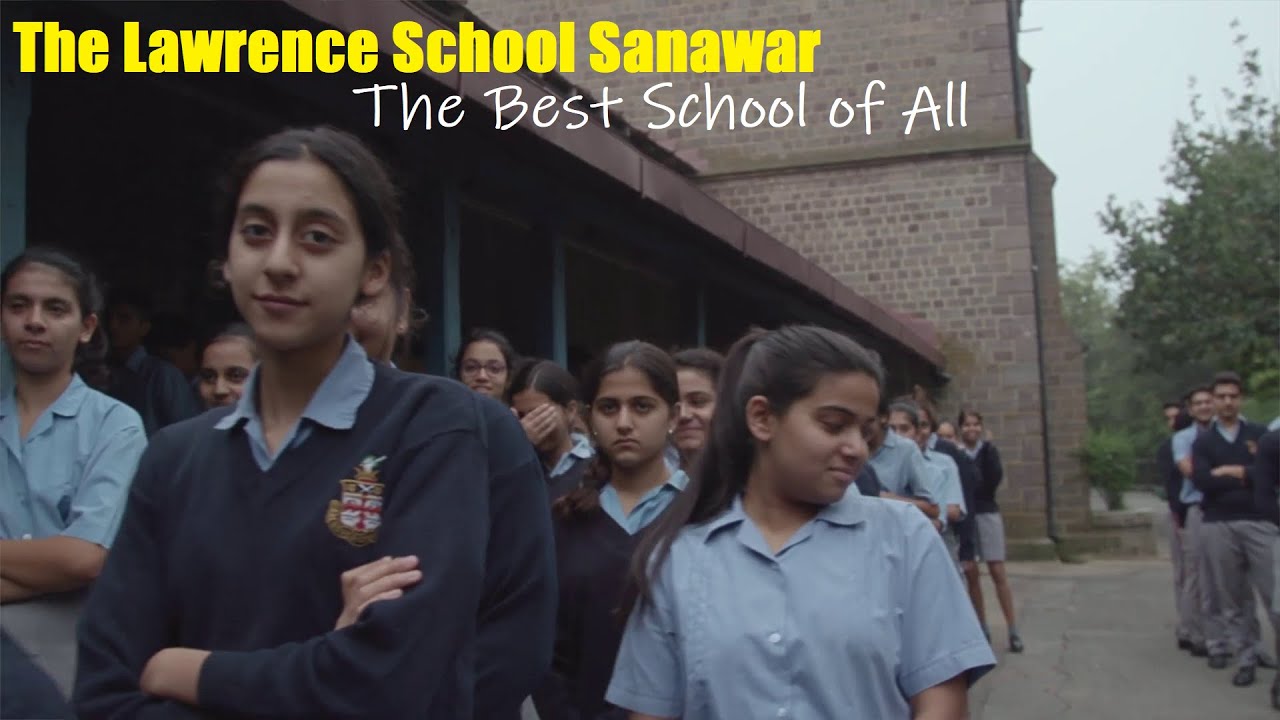 The Lawrence School Sanawar | The Best School of All