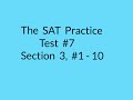 SAT TEST #7, SECTION 3, PROBLEMS 1 - 10