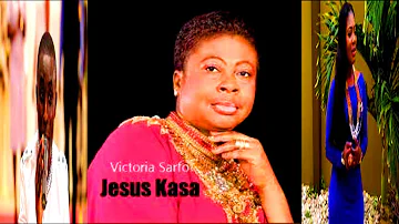 JESUS KASA - VICTORIA SARFO FT.  OWARE JNR & FLORENCE OBINIM OFFICIAL LYRICS VIDEO