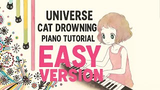 Universe Cat Drowning 溺れる宇宙猫 / KIKUO EASY PIANO TUTORIAL   FREE SHEET #piano