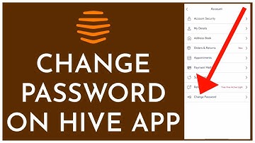 How To Change Password in Hive App 2023? Hive App Password Change