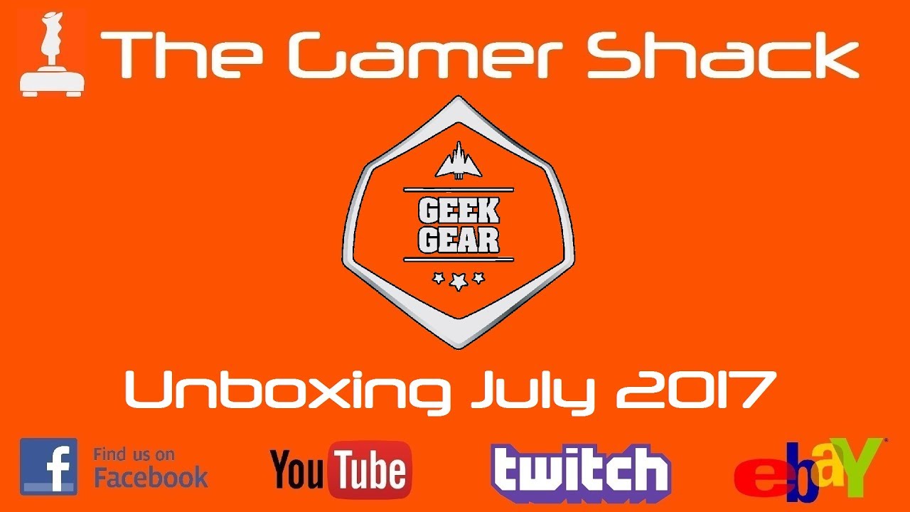 Geek Gear July Unboxing