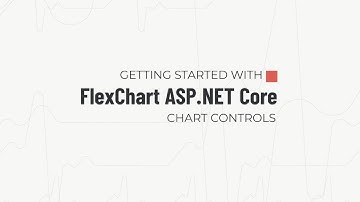 Getting Started with FlexChart ASP.NET Core Chart Controls