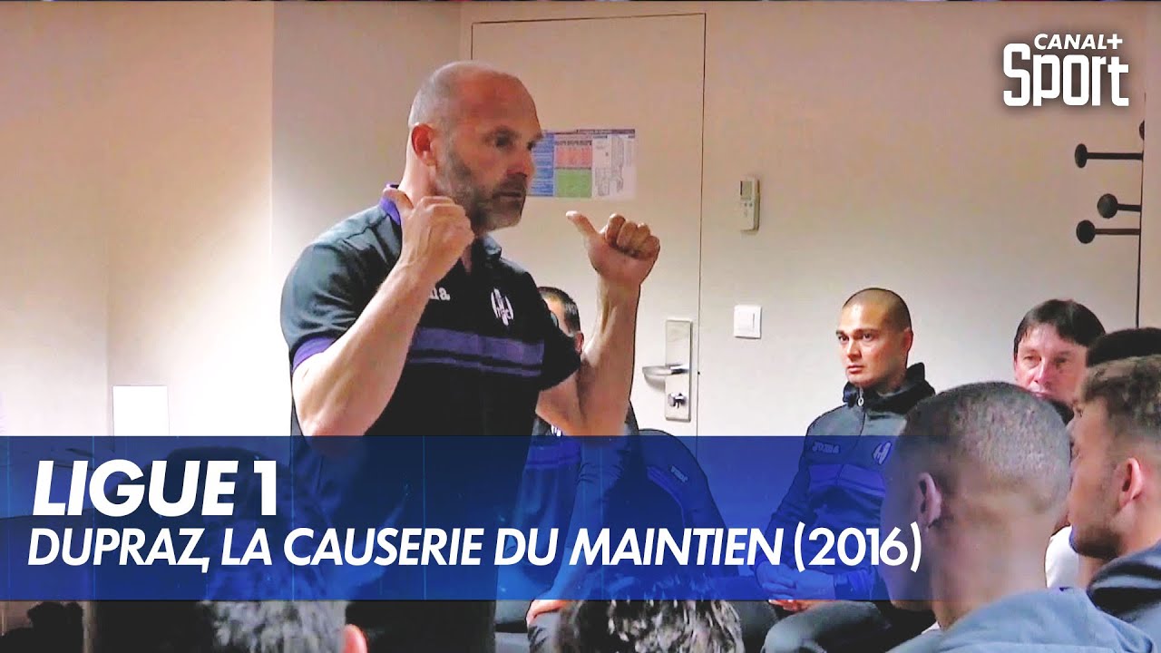 Dupraz : l'incroyable causerie du maintien (2016)