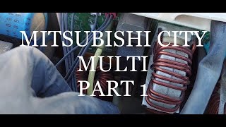 TROUBLESHOOTING MITSUBISHI CITY MULTI MINI SPLITS