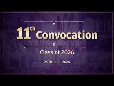 Ref:FUI8yazL-F8 11th Convocation 2026