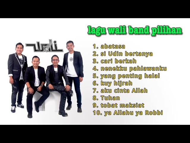 kumpulan lagu wali band || enak di dengar || lagu pilihan!! class=