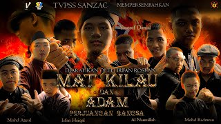 OFFICIAL TRAILER MAT KILAU DAN ADAM PERJUANGAN BANGSA