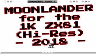 Moonlander for the 1K (Hi-Res) ZX81 from Dr. Beep (2018)