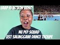 UAAP CDC 2018 REACTION VIDEO | NU PEP SQUAD & UST SALINGGAWI DANCE TROUPE