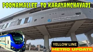பவரநதவலல To கரயனசவடமடர Work Update Amallee To Karayanchavadi Metro Work Update