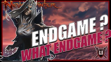 Neverwinter - Endgame ? What Endgame ?
