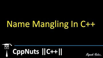 Name Mangling In C++