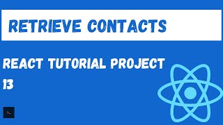 React Context API Tutorial.  Get data from rest API .(Fetching Contacts). Tutorial #13