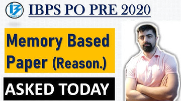 IBPS PO PRE 2020 MEMORY BASED PAPER (REASONING) || ASKED TODAY, 10th OCT.