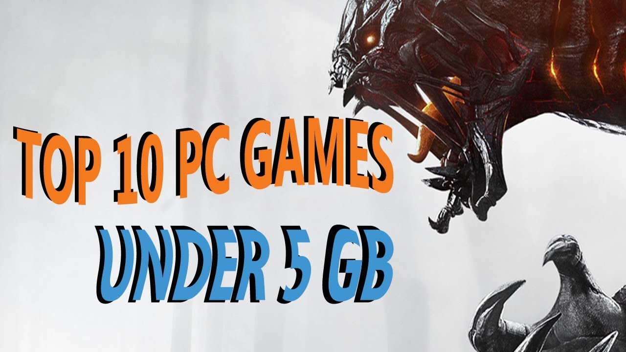 Top 10 Best PC Games Under 5 GB Of Size Best Games Under 5 GB YouTube top-10-best-pc-games-under-5-gb-of-size-best-games-under-5-gb-youtube