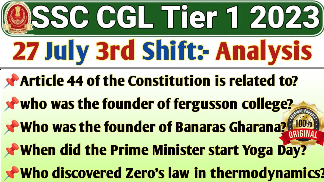 SSC CGL Tier 1 Exam 27 July 3rd Shift Analysis | ssc cgl tier 1 exam ...