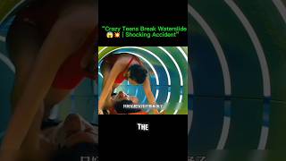 Crazy Teens Break Waterslide 😱💥#WaterslideAccident #crazy #ShockingIncident #RealStory #DangerousFun