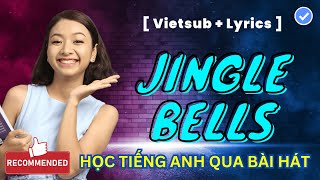 "JINGLE BELLS" Học Tiếng Anh Qua Bài Hát Siêu Hay | Ms Thuỷ KISS English