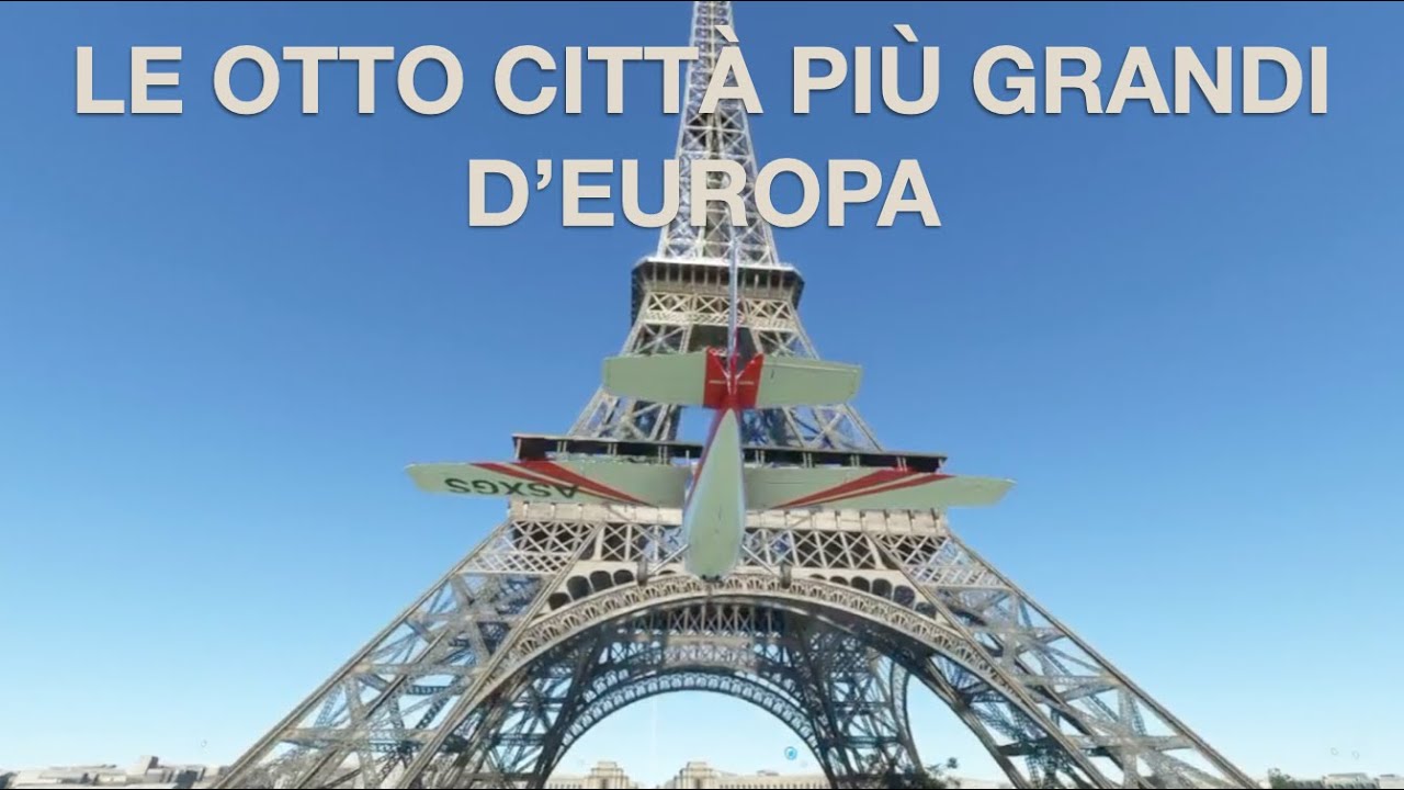 Le otto città più grandi d'Europa - Tour panoramico - YouTube
