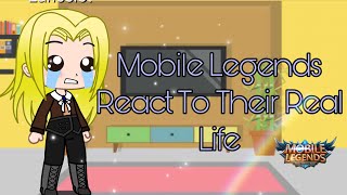 Mobile Legends React to Their Real Life