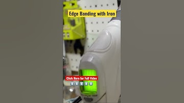 Easy way to do Edge Banding!