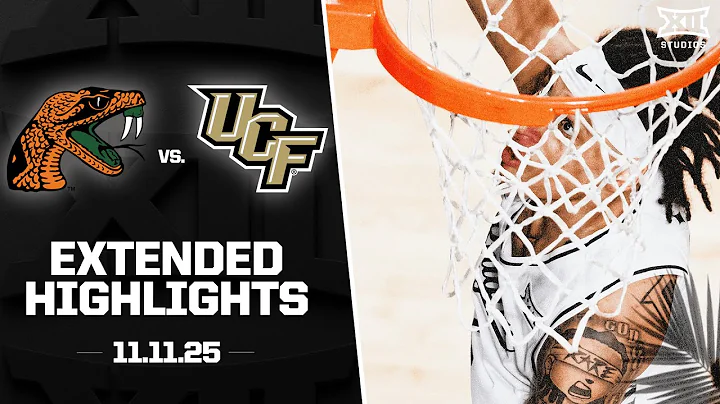 Florida A&M vs. UCF Extended Highlights | 2025-26 Big 12 Men's Basketball