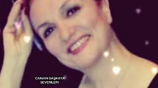 Canan Başkaya🎤Ey Benim Nazlı Cananım🎶