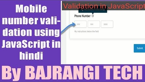 Create mobile number validation using JavaScript in hindi part 17