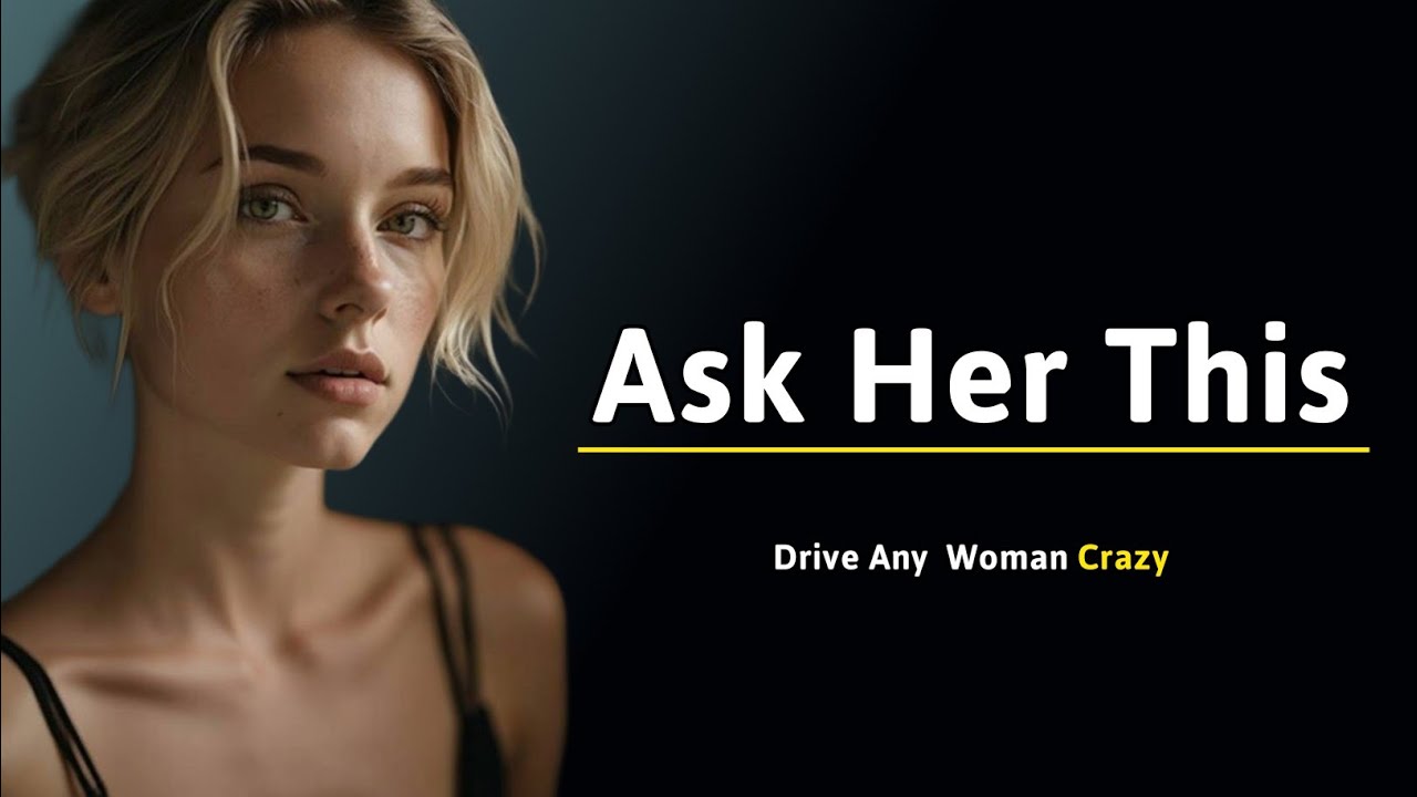 10 Psychological Questions That Make Women Obsess Over You | Machiavellian Dating Secrets