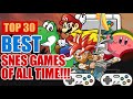 Top 30 Best Super Nintendo Games of All Time || [SNES Games]