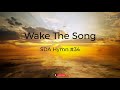 Wake the Song | Music with Lyrics | Church Hymnal
