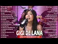 Gigi De Lana Non Stop Cover 2021 - Gigi De Lana Latest Hugot Ibig Kanta 2021 Full Album # 2